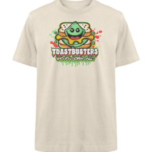 Ein beiges T-Shirt zeigt ein Cartoon-Design eines Sandwichs mit einem grünen Geistergesicht. Der Text darunter lautet in bunten Buchstaben „Toastbusters“ und „Who You Gonna Call?“.